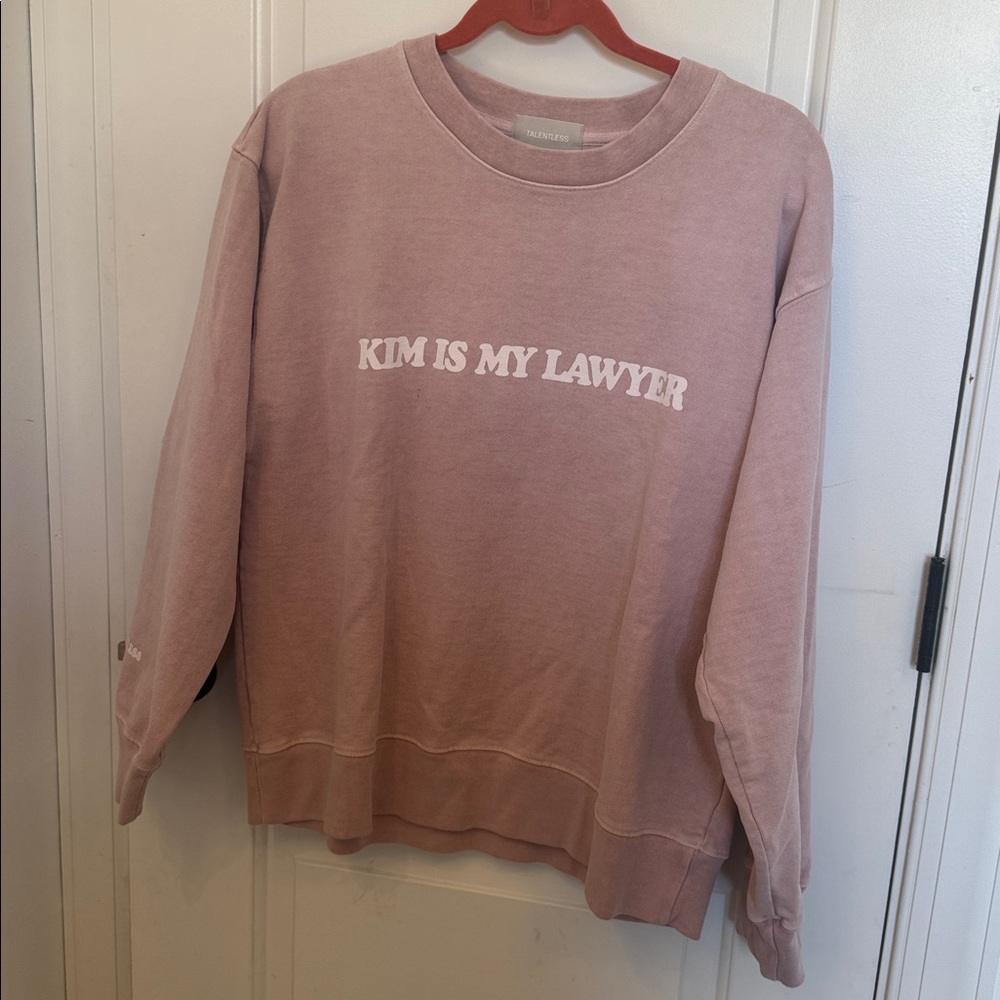 TALENTLESS Pink "KIM IS MY LAWYER" Crewneck Sweatshirt - Picture 2 of 6